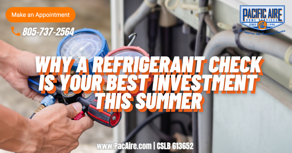 Why a Refrigerant Check is Your Best Investment This Summer