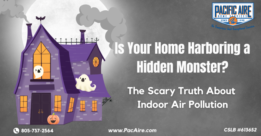 Is Your Home Harboring a Hidden Monster? The Scary Truth About Indoor Air Pollution